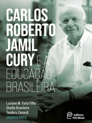 cover image of Carlos Roberto Jamil Cury e a Educação Brasileira